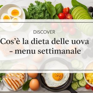 Cos'è la dieta delle uova menu settimanale